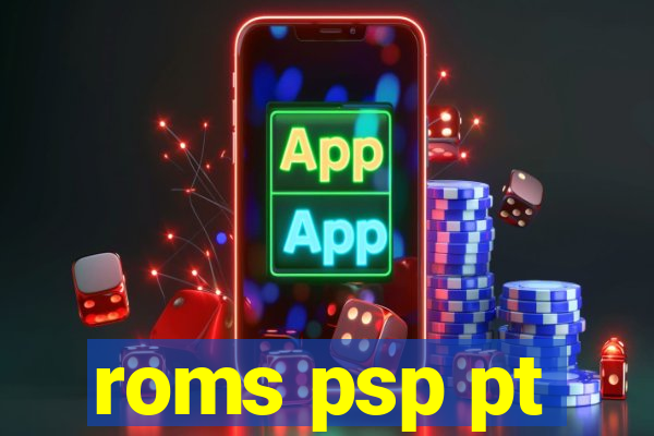 roms psp pt-br download